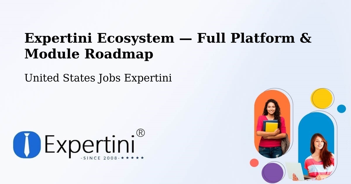 Expertini Ecosystem — Full Platform & Module Roadmap – Rushville